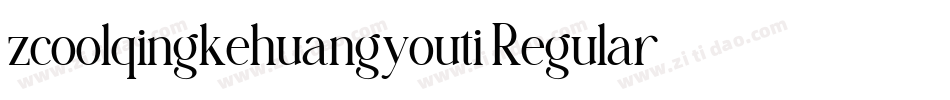 zcoolqingkehuangyouti Regular字体转换